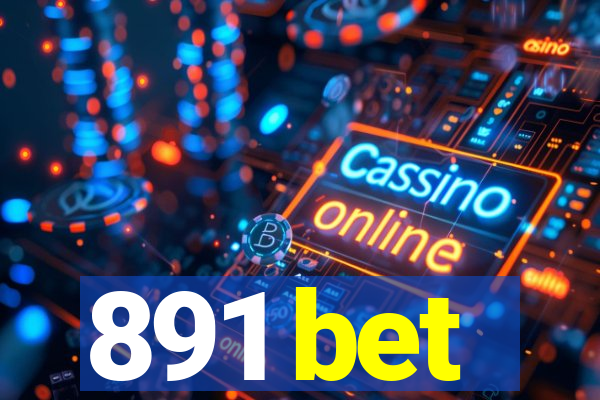 891 bet